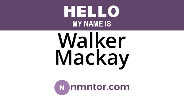 Walker Mackay