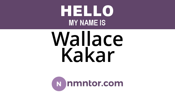 Wallace Kakar