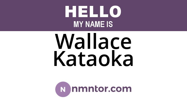 Wallace Kataoka