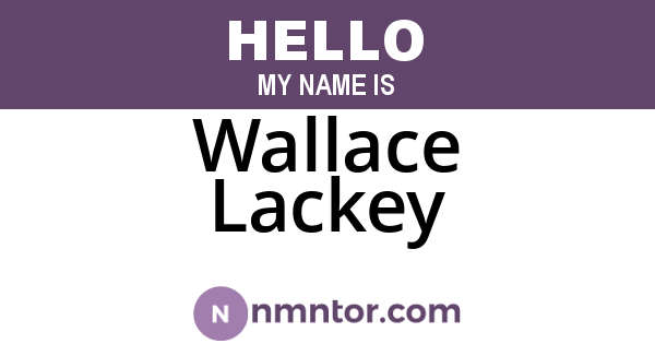 Wallace Lackey