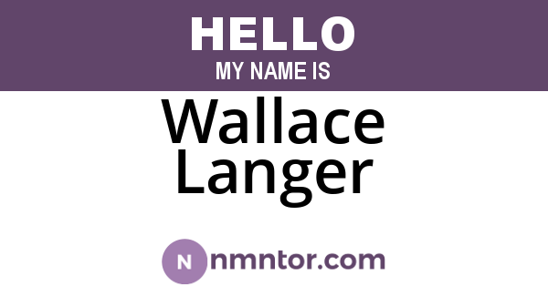 Wallace Langer