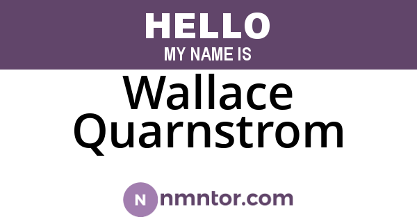 Wallace Quarnstrom