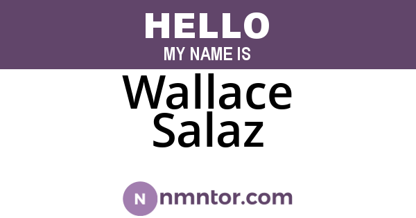 Wallace Salaz