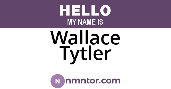 Wallace Tytler
