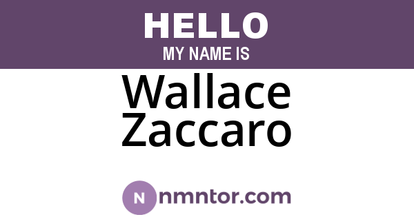 Wallace Zaccaro