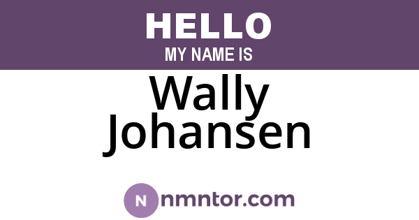 Wally Johansen