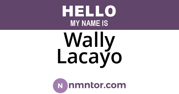 Wally Lacayo