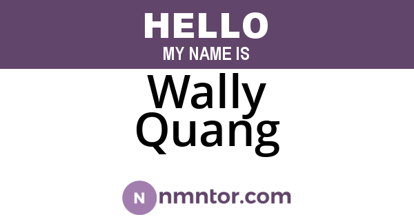 Wally Quang