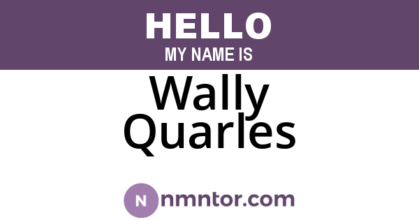 Wally Quarles