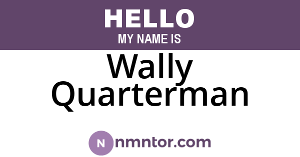 Wally Quarterman