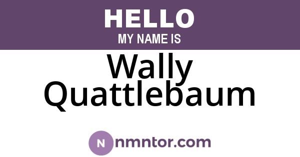 Wally Quattlebaum