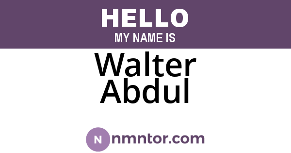 Walter Abdul