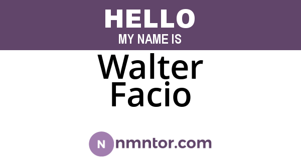 Walter Facio