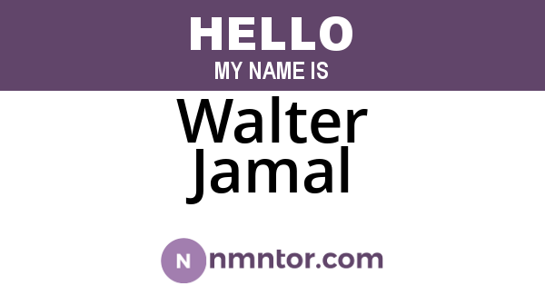 Walter Jamal