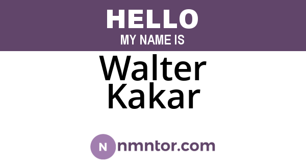 Walter Kakar