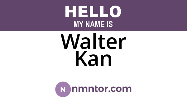 Walter Kan
