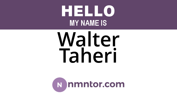 Walter Taheri