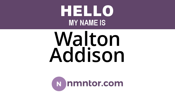 Walton Addison