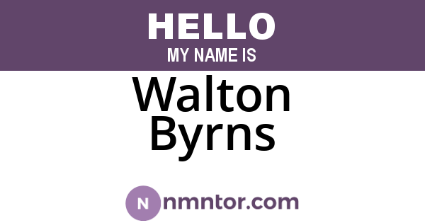 Walton Byrns