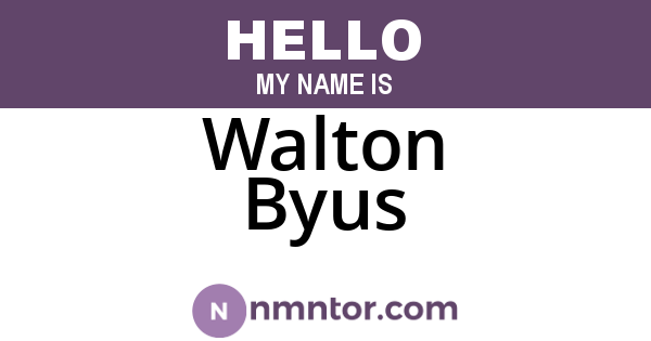 Walton Byus