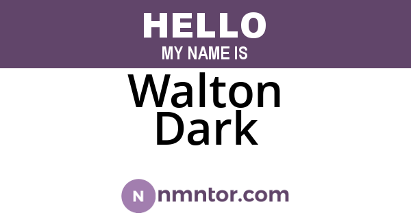 Walton Dark
