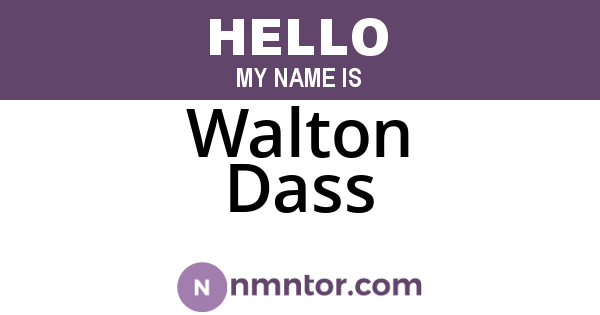 Walton Dass