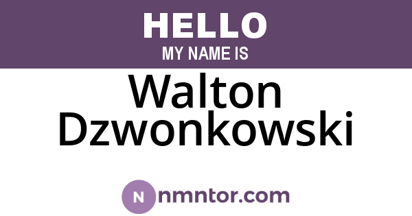 Walton Dzwonkowski