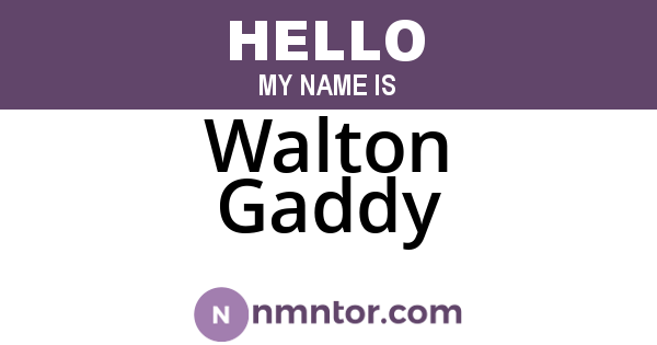 Walton Gaddy