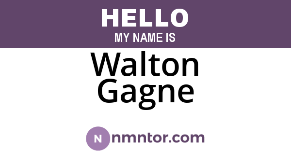 Walton Gagne