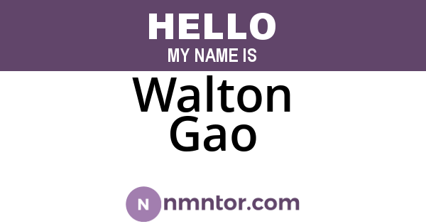 Walton Gao