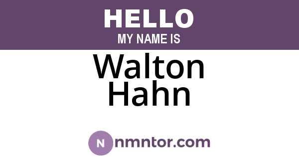 Walton Hahn