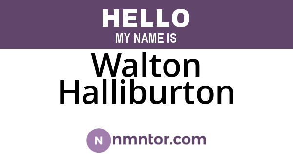 Walton Halliburton