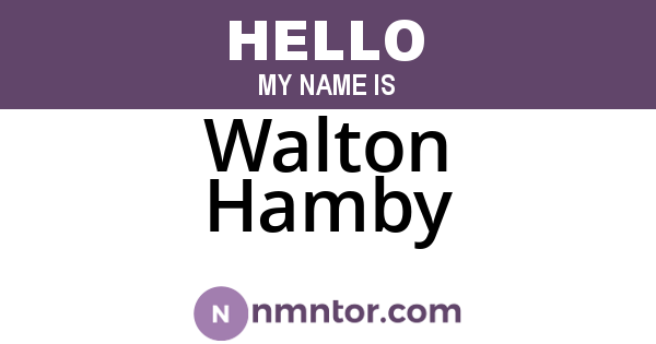 Walton Hamby