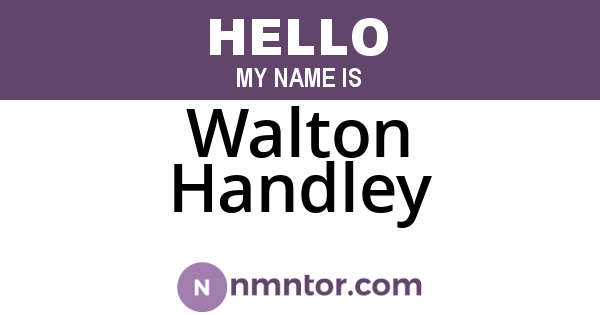 Walton Handley