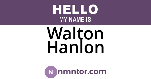Walton Hanlon