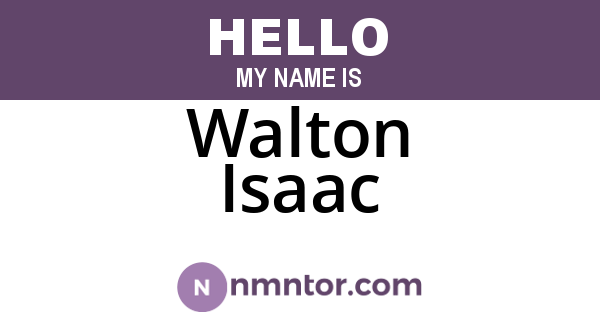 Walton Isaac