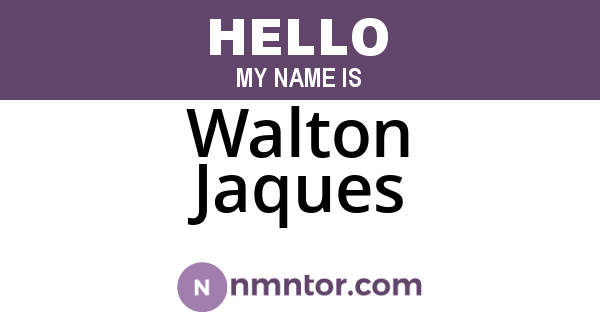 Walton Jaques