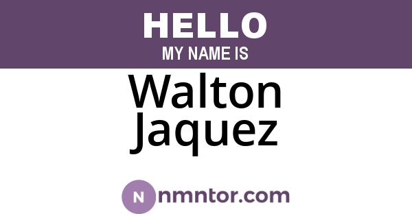 Walton Jaquez