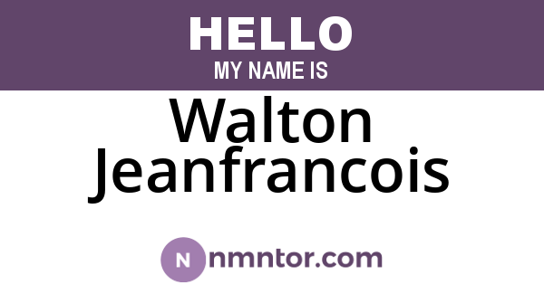 Walton Jeanfrancois
