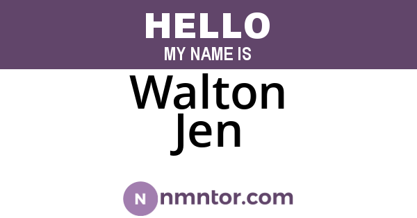 Walton Jen