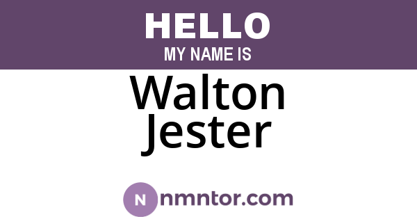 Walton Jester