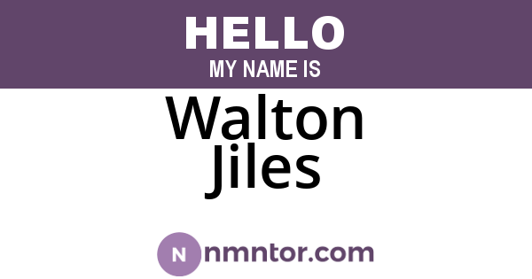 Walton Jiles