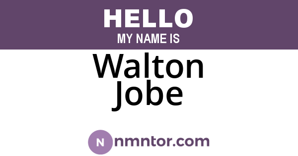 Walton Jobe