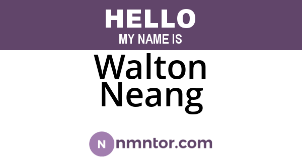 Walton Neang