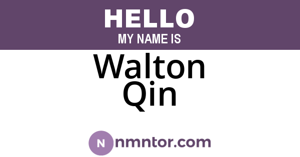 Walton Qin