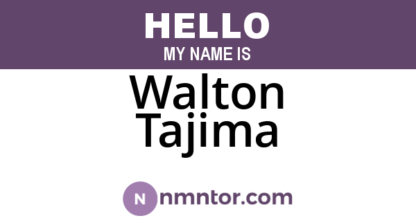 Walton Tajima