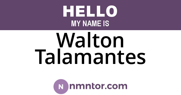 Walton Talamantes
