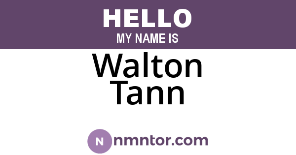 Walton Tann