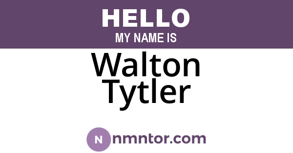 Walton Tytler