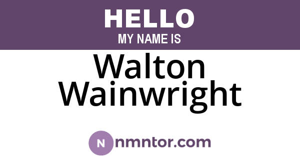 Walton Wainwright